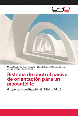 SISTEMA DE CONTROL PASIVO DE ORIENTACI�N  PARA UN PICOSAT�LITE