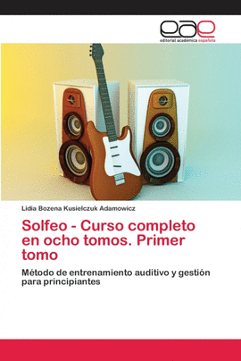 SOLFEO - CURSO COMPLETO EN OCHO TOMOS. PRIMER TOMO