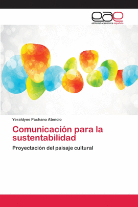 COMUNICACI�N PARA LA SUSTENTABILIDAD