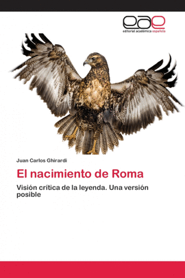 EL NACIMIENTO DE ROMA