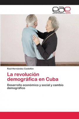 LA REVOLUCIN DEMOGRFICA EN CUBA