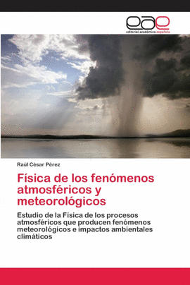 F�SICA DE LOS FEN�MENOS ATMOSF�RICOS Y METEOROL�GICOS