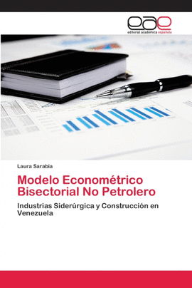 MODELO ECONOM�TRICO BISECTORIAL NO PETROLERO