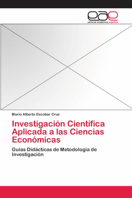 INVESTIGACI�N CIENT�FICA APLICADA A LAS CIENCIAS ECON�MICAS