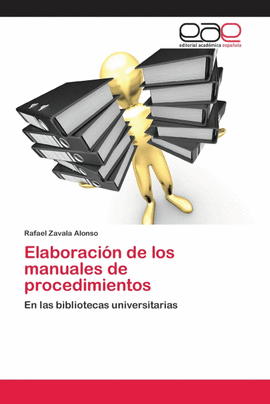 ELABORACI�N DE LOS MANUALES DE PROCEDIMIENTOS