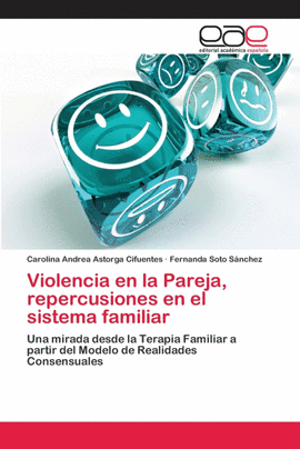 VIOLENCIA EN LA PAREJA, REPERCUSIONES EN EL SISTEMA FAMILIAR