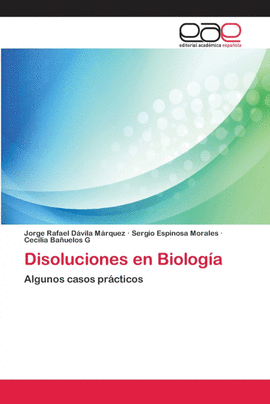 DISOLUCIONES EN BIOLOG�A