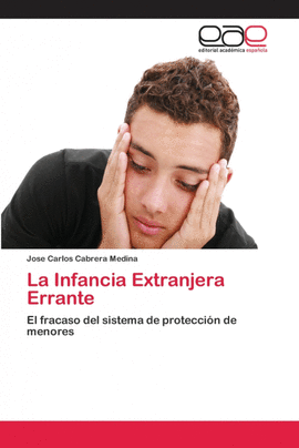 LA INFANCIA EXTRANJERA ERRANTE