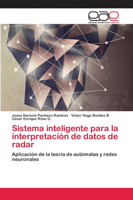 SISTEMA INTELIGENTE PARA LA INTERPRETACI�N DE DATOS DE RADAR