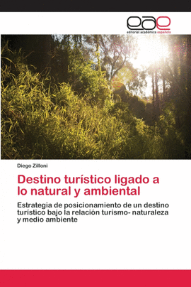 DESTINO TUR�STICO LIGADO A LO NATURAL Y AMBIENTAL