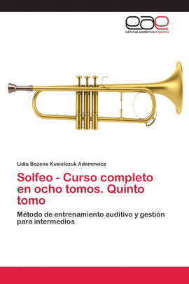 SOLFEO - CURSO COMPLETO EN OCHO TOMOS. QUINTO TOMO