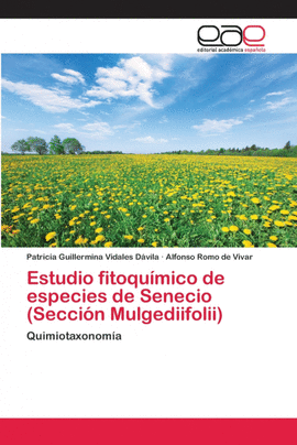 ESTUDIO FITOQUMICO DE ESPECIES DE  SENECIO (SECCIN MULGEDIIFOLII)