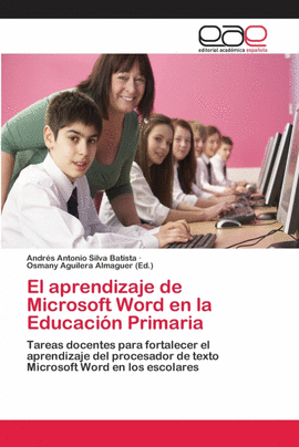 EL APRENDIZAJE DE MICROSOFT WORD EN LA EDUCACI�N PRIMARIA