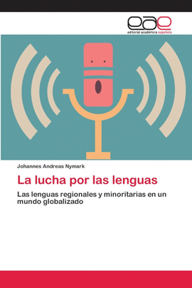 LA LUCHA POR LAS LENGUAS