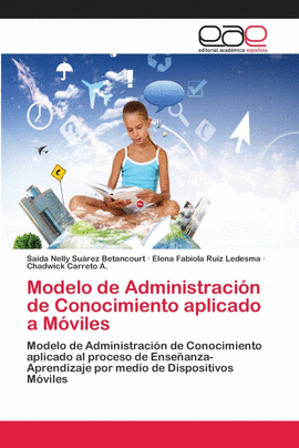 MODELO DE ADMINISTRACI�N DE CONOCIMIENTO APLICADO A M�VILES