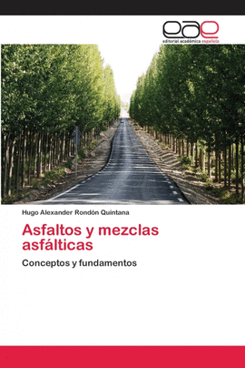 ASFALTOS Y MEZCLAS ASFLTICAS