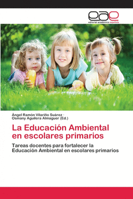LA EDUCACI�N AMBIENTAL EN ESCOLARES PRIMARIOS