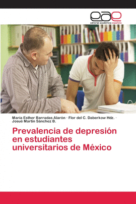 PREVALENCIA DE DEPRESI�N EN ESTUDIANTES UNIVERSITARIOS DE M�XICO