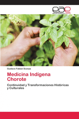 MEDICINA IND�GENA CHOROTE