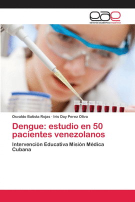 DENGUE: ESTUDIO EN 50 PACIENTES VENEZOLANOS
