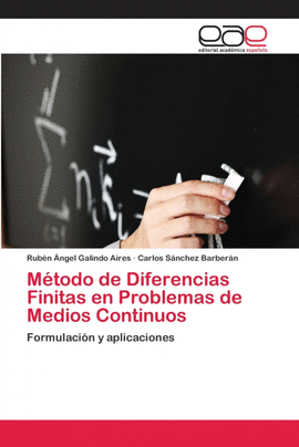 M�TODO DE DIFERENCIAS FINITAS EN PROBLEMAS DE MEDIOS CONTINUOS