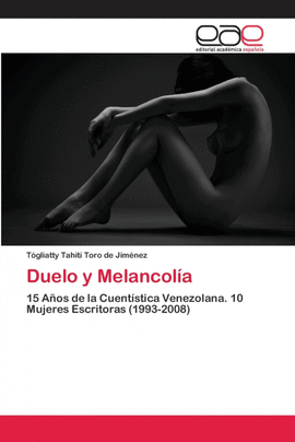 DUELO Y MELANCOL�A
