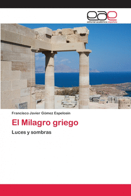EL MILAGRO GRIEGO