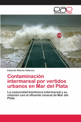 CONTAMINACI�N INTERMAREAL POR VERTIDOS URBANOS EN MAR DEL PLATA