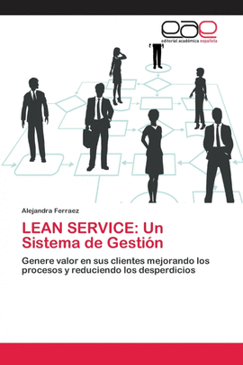 LEAN SERVICE: UN SISTEMA DE GESTI�N