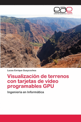VISUALIZACI�N DE TERRENOS CON TARJETAS DE VIDEO PROGRAMABLES GPU