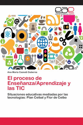 EL PROCESO DE ENSE�ANZA/APRENDIZAJE Y LAS TIC