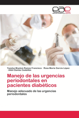 MANEJO DE LAS URGENCIAS PERIODONTALES EN PACIENTES DIABTICOS
