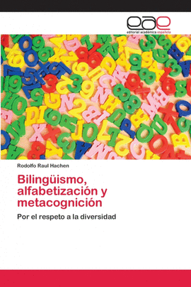 BILING�ISMO, ALFABETIZACI�N Y METACOGNICI�N