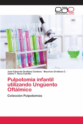 PULPOTOMIA INFANTIL UTILIZANDO UNG�ENTO OFT�LMICO
