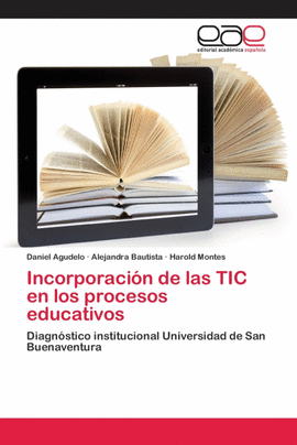 INCORPORACIN DE LAS TIC EN LOS PROCESOS EDUCATIVOS