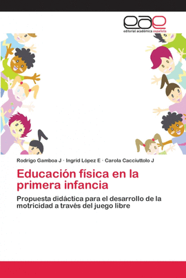 EDUCACI�N F�SICA EN LA PRIMERA INFANCIA