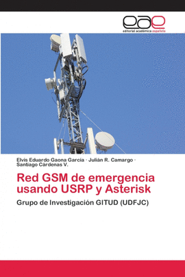 RED GSM DE EMERGENCIA USANDO USRP Y ASTERISK