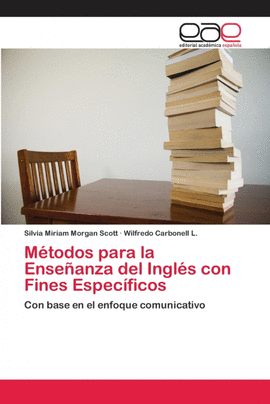 M�TODOS PARA LA ENSE�ANZA DEL INGL�S CON FINES ESPEC�FICOS