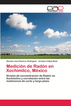 MEDICI�N DE RAD�N EN XOCHIMILCO, M�XICO