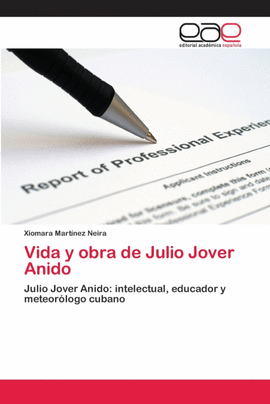 VIDA Y OBRA DE JULIO JOVER ANIDO