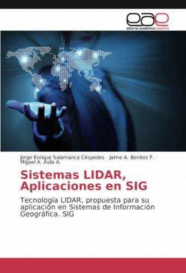 SISTEMAS LIDAR, APLICACIONES EN SIG