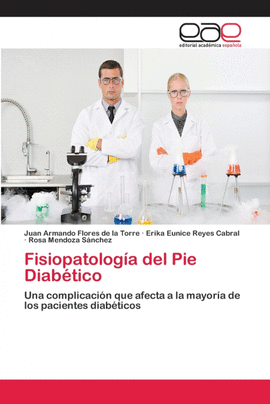 FISIOPATOLOG�A DEL PIE DIAB�TICO