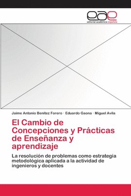 EL CAMBIO DE CONCEPCIONES Y PR�CTICAS DE ENSE�ANZA Y APRENDIZAJE