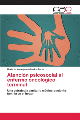 ATENCI�N PSICOSOCIAL AL ENFERMO ONCOL�GICO TERMINAL