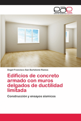 EDIFICIOS DE CONCRETO ARMADO CON MUROS DELGADOS DE DUCTILIDAD LIMITADA