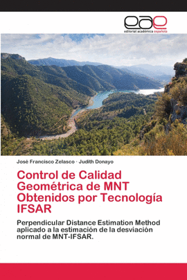 CONTROL DE CALIDAD GEOM�TRICA DE MNT OBTENIDOS POR TECNOLOG�A IFSAR