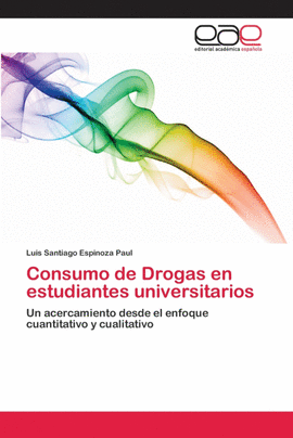 CONSUMO DE DROGAS EN ESTUDIANTES UNIVERSITARIOS
