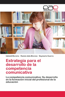 ESTRATEGIA PARA EL DESARROLLO DE LA COMPETENCIA COMUNICATIVA