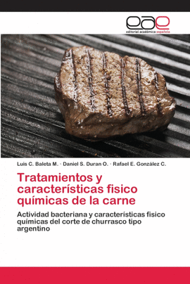 TRATAMIENTOS Y CARACTER�STICAS FISICO QU�MICAS DE LA CARNE