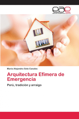 ARQUITECTURA EF�MERA DE EMERGENCIA